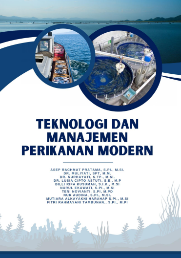 TEKNOLOGI DAN MANAJEMEN PERIKANAN MODERN